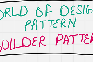 Builder Pattern Coding Explanation Part 2