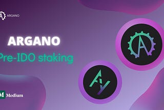 Argano Beta — Launched! Pre-IDO Staking Allocation