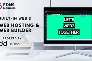 EDNS announces the grand launch of DeDrive with an inbuilt web builder and hosting feature, for…