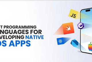 iOS Programming Languages: Advanced Techniques for iOS App Development