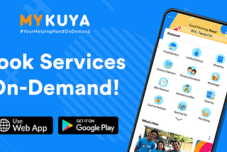 MyKuya App is Out of Beta —  March 2020
