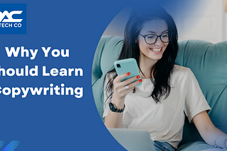 Why you should learn copywriting