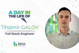 A day in the life of a Full Stack Engineer: Tihomir Galov on finding the right employer and leading…