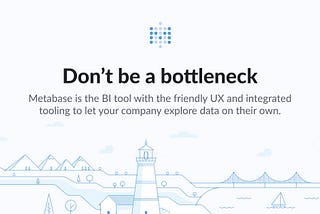 Metabase: The Alfred to Your Batman of Business Intelligence