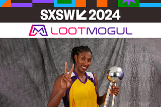 LootMogul Ambassador & WNBA Player Lisa Leslie on SXSW Podcast