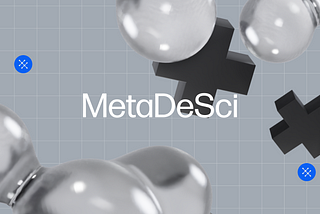 Introducing MetaDeSci