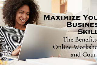 Business workshops online courses