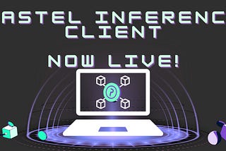 Unlock Inference on Pastel Network through Our New Web Interface