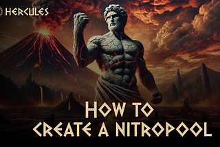 How to Deploy a Nitro Pool on Hercules