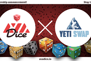 AvaDice x YetiSwap Partnership