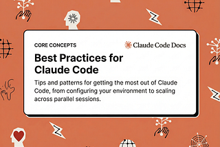 Context is the new skill: lessons from the Claude Code best practices guide
