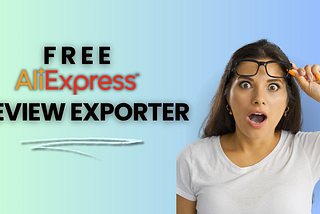 Free AliExpress Review Exporter