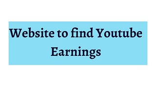 website to check youtube earning