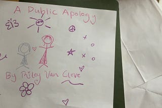 A Public Apology to a Girl I Know