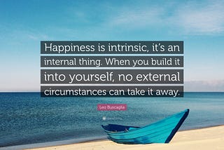 Are you internally happy?