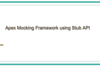 Apex Test Mocking framework with STUB API