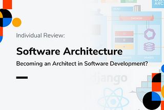 Becoming an Architect in Software Development?