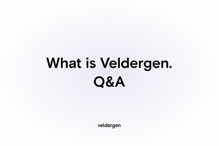 What is Veldergen. Q&A