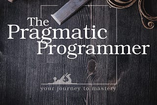 Pragmatic Programmer