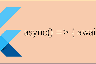 async await in Flutter