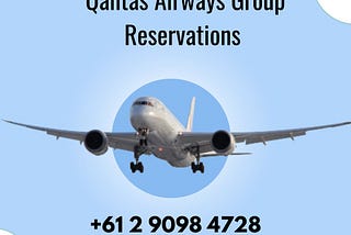 【(+6129)‒098━4728】@ Qantas Airways Group Reservations