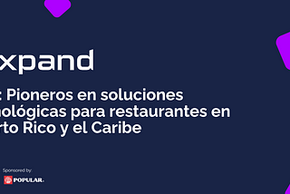 YCS: pioneros en soluciones tecnológicas para restaurantes en Puerto Rico y el Caribe