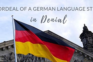 Stages of Learning German