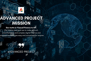 Advanced Project Mission