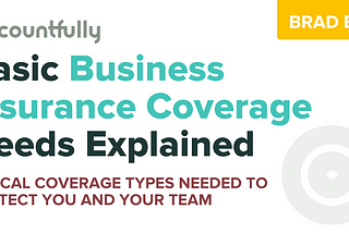 Where You Need Coverage for Small Business Insurance