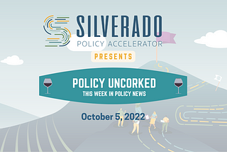 Policy Uncorked: October 5, 2022