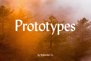 4 things we have learned from working with prototypes