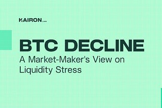 BTC Decline: A Market-Maker’s View on Liquidity Stress