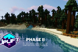 TheUplift.World Phase II Land Sale