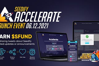 Tweet and earn $SFUND via our new tool: Seedify Accelerate!