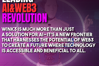 Wink3: Leading the AI and Web3 Revolution