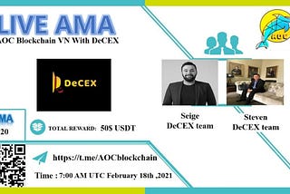 Recap AMA AOCBlockchain X DeCEX