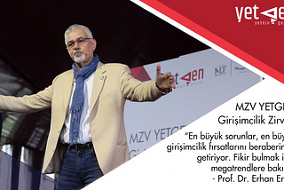 MZV YetGen Girişimcilik Zirvesi