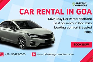 Car Rental in Goa — Travel Freely with Drive Easy Car Rentals