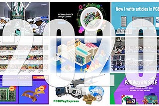 11 Highlights of PCBWay’s Unusual 2020.