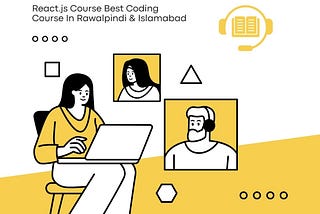 Best React.js Course In Rawalpindi & Islamabad