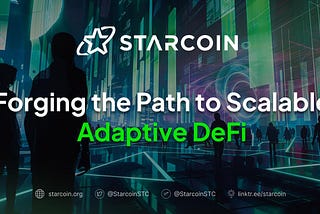 Fungible Assets: Starcoin Advances Toward Flexible and Scalable DeFi