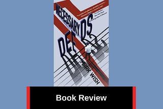 My Book Review of ‘Necessary Deeds’ — Debbi Mack