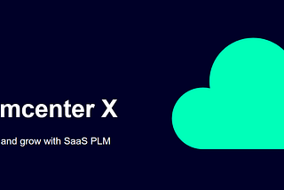 Teamcenter X Cloud PLM Software
