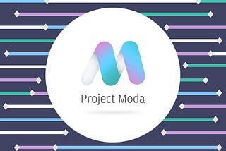 Introducing Project Moda
