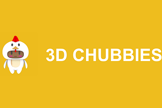 Introducing 3D Chubbies+