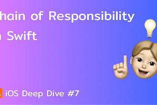 Chain Of Responsibility Pattern In Swift