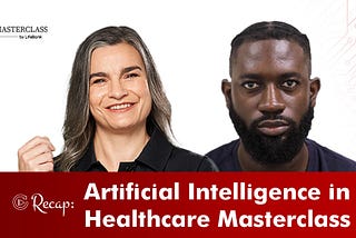 Unveiling the Future: AI in Healthcare Masterclass