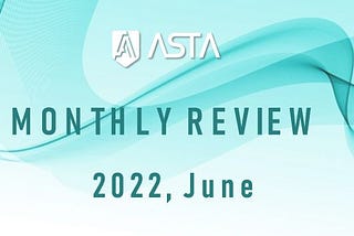 Monthly Review (2022 June)