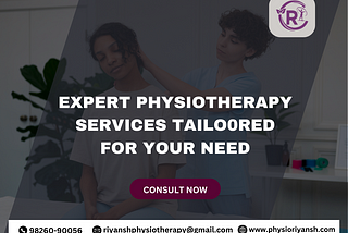 Exercise Therapy Tailored For You | Physioriyansh Indore