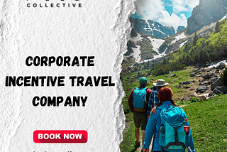 Corporate Incentive Travel Companies